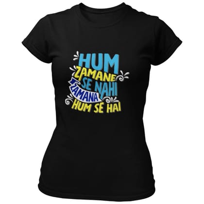 EqualLife Pure Cotton Bio-Washed Chest Printed T-Shirt - Funny Tees - Hum Zamane Se Nahi Design 7 - by ZingerTees-Women-EL9120625-F