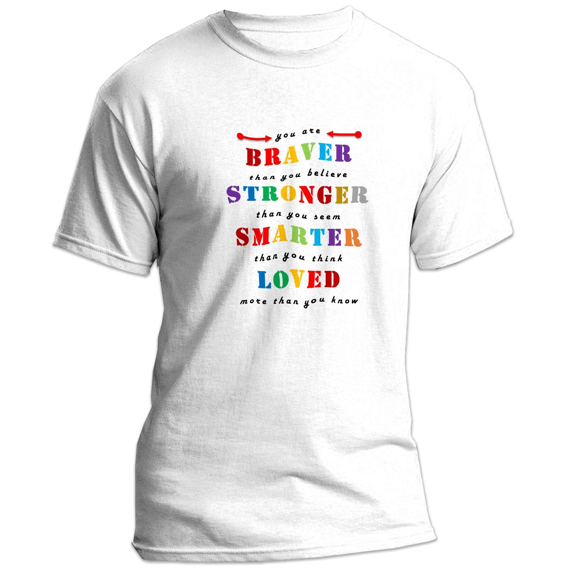 Equal Life Printed T Shirts-Inspire Series -Braver-Stronger-Smarter-Loved-by ZingerTees-Men-EL9120012