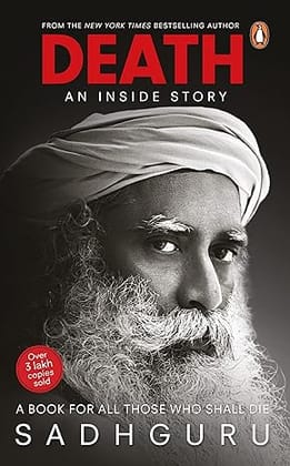 DEATH: AN INSIDE STORY (paperback) - Sadhguru-New / booksadora