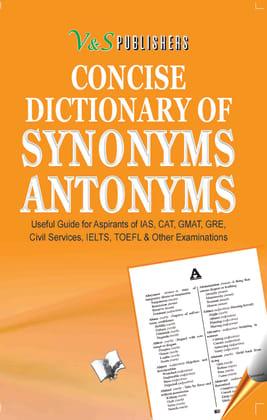 Concise Dictionary Of Synonyms Antonyms