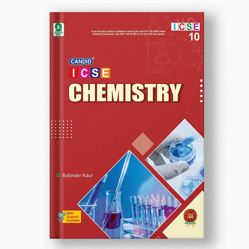 Candid ICSE Chemistry - 10-Grade 10 / Science