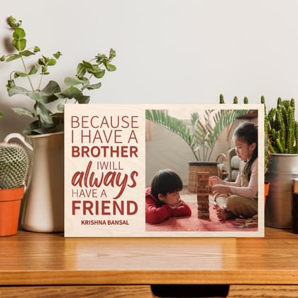 Personalised | Brother and Friend-12x8 Inch