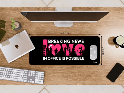 "BREAKING NEWS : LOVE IN OFFICE IS POSSIBLE"– Valentine’s Special Edition Mousepad-Medium (28CM X 60CM) / Pink