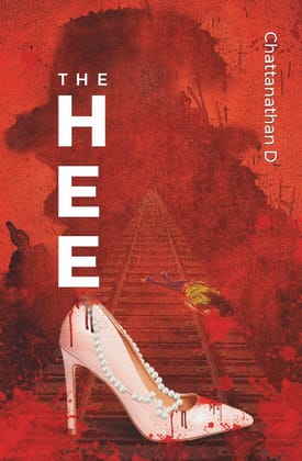 The Heel : A Gripping Tale of Crime, Betrayal,Thriller and Revenge