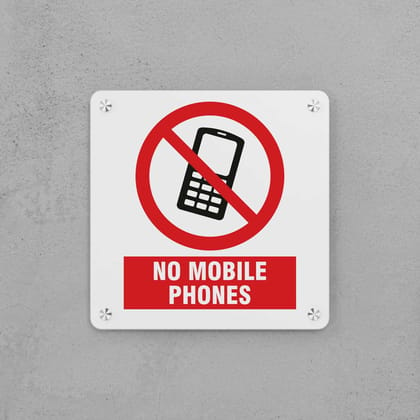 No Mobile Phones Sign-Icons & Words / Small i.e. 200mm × 200mm × 5mm / Sign with holes