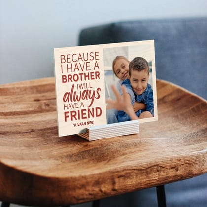 Personalised | Brother and Friend-5x7 Inch