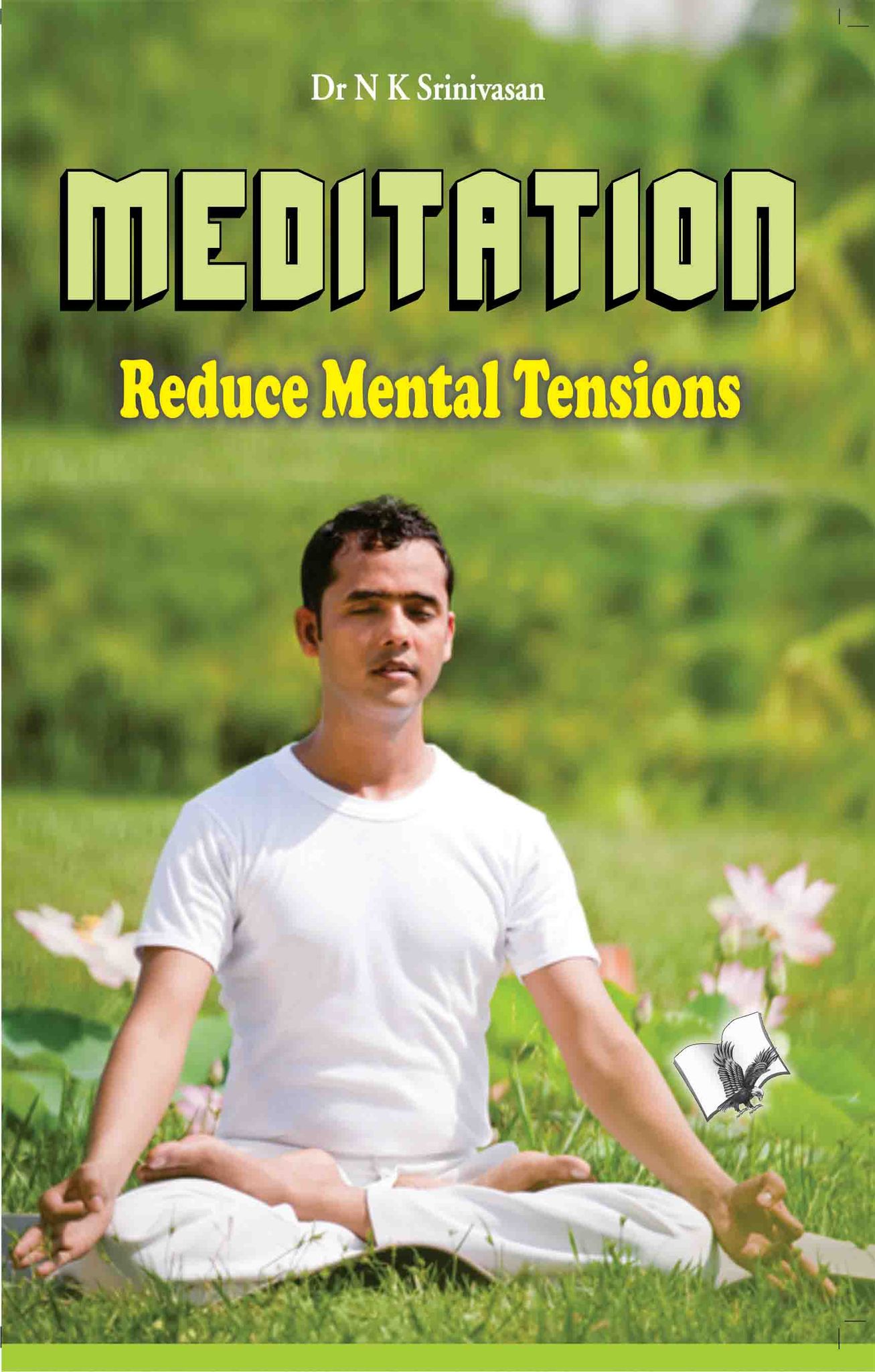 Meditation - Reduce Mental Tensions