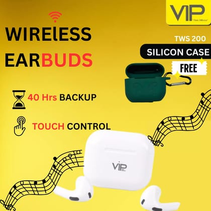 VIP TWS-200 WIRELESS EARBUDBluetooth V5.0, Music Time 40Hrs, Earphone Battery Capacity 40Mah, Earphone Talking Time 6Hrs, Earphone Charging Time 1.5Hrs, Charging Case Battery Capacity 400Hrs