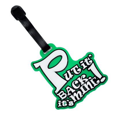 Put It Back, It's Mine - Luggage Tag - Green