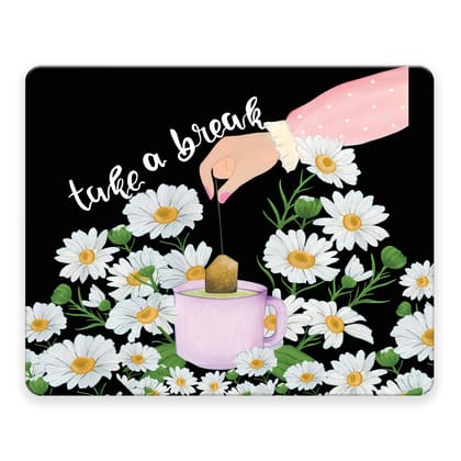 Lets Take a Break Mouse Pad