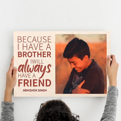 Personalised | Brother and Friend-18x12 Inch