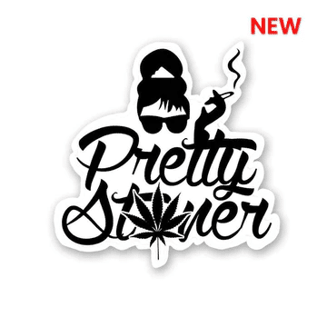 Pretty Stoner Sticker