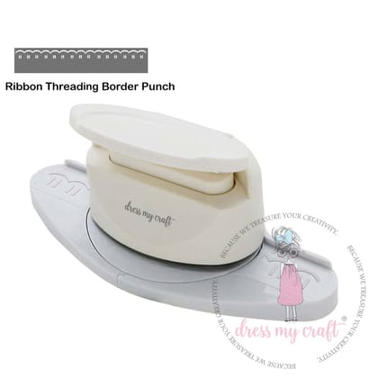 Ribbon Threading Border Punch