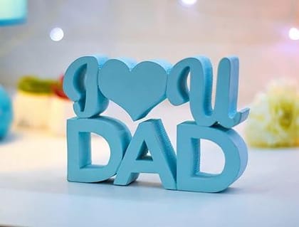 I Love Dad Blue Quirky Showpiece Home Décor Items Birthday Gift Items Gift for Father-Blue