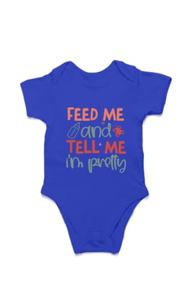 Feed Me and Tell Me I’m Pretty – Fun and Adorable!-Royal Blue / 0-5Months