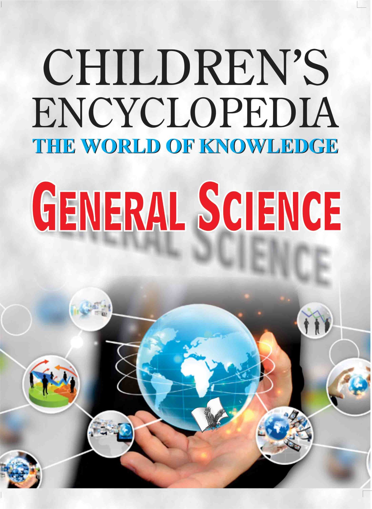 Children's Encyclopedia - General Science