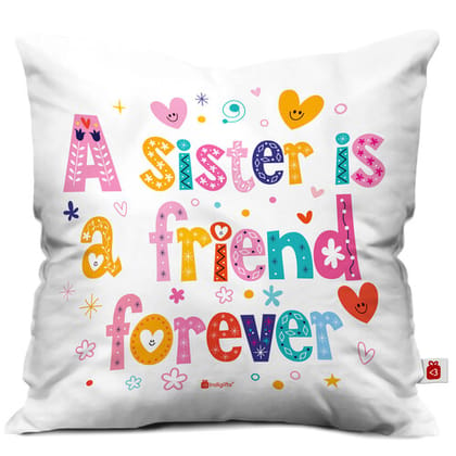 Indigifts Raksha Bandhan Gifts for Sister Sis is a Friend Forever Quote White Cushion Cover 12x12 inches with Filler - Gifts for Sister, Rakshabandhan Gifts, Rakhi Gift for Sister, Sister Rakhi Gift, Sister Birthday Gift