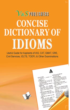 Concise Dictionary Of Idioms