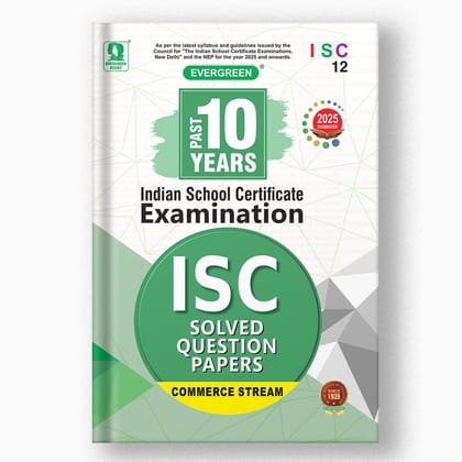 ISC 10 Years Solved Question Papers- Commerce-Grade 12 / Commerce