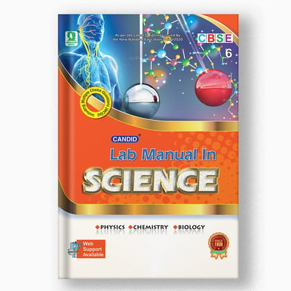 CANDID LAB MANUAL IN SCIENCE - 6-Grade 06 / Science