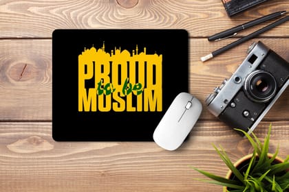 Proud To Be Muslim' Printed Non-Slip Rubber Base Mouse Pad for Laptop, PC, Computer.