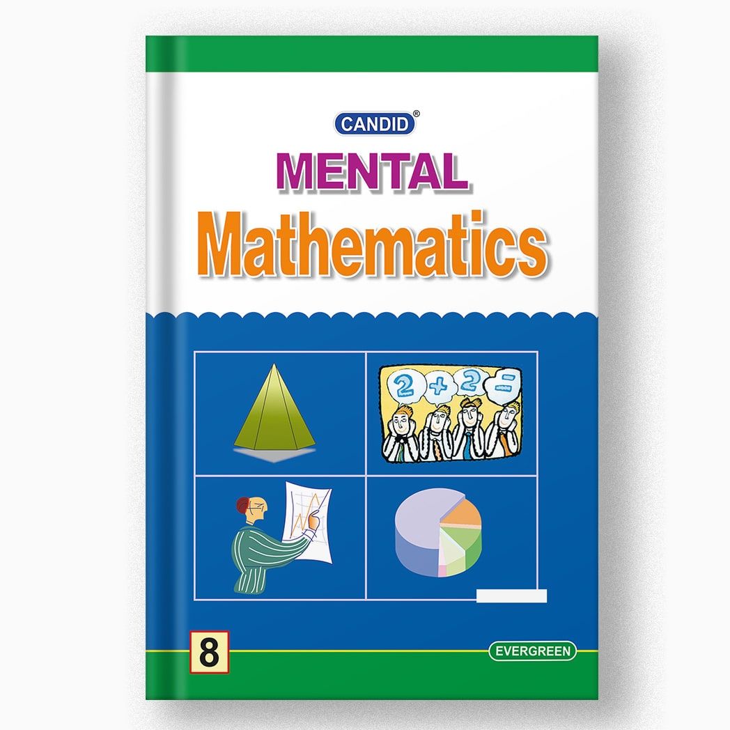 Candid Mental Mathematics - 8-Grade 08 / Mathematics