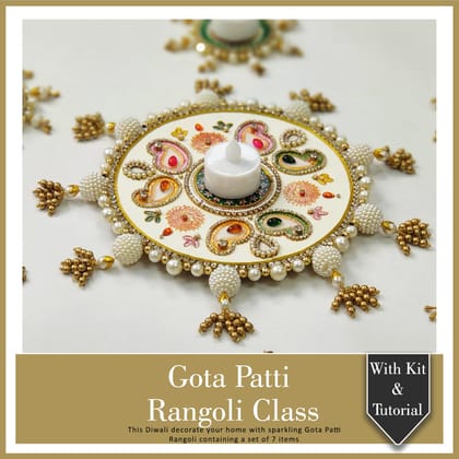 Gota Patti Rangoli Class With Kit