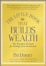 THE LITTLE BOOK THAT BUILDS WEALTH [HARDCOVER] by PAT DORSEY