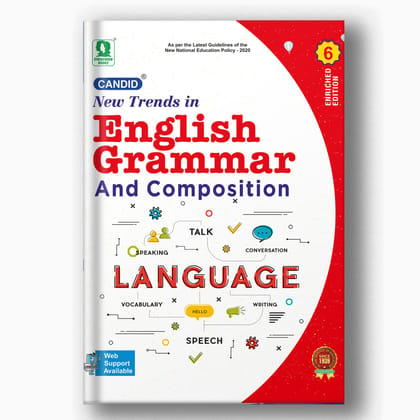 CANDID NEW TRENDS IN ENGLISH GRAMMAR AND COMPOSITION - 6-Grade 06 / English