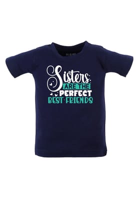 Sisters Are The Perfect Best Friends KIDS T SHIRT-3-4 Yrs / NavyBlue