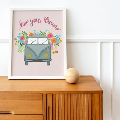 Live Your Dreams Wall Art Frame-8x10 inches / White Frame