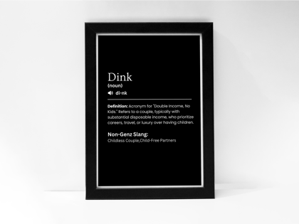 "DINK"– The Slang of a New Gen
