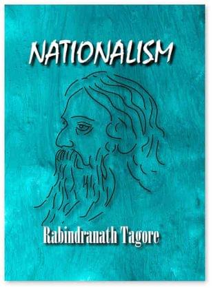 Nationalism - Rabindranath Tagore