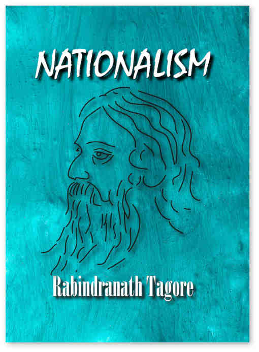 Nationalism - Rabindranath Tagore