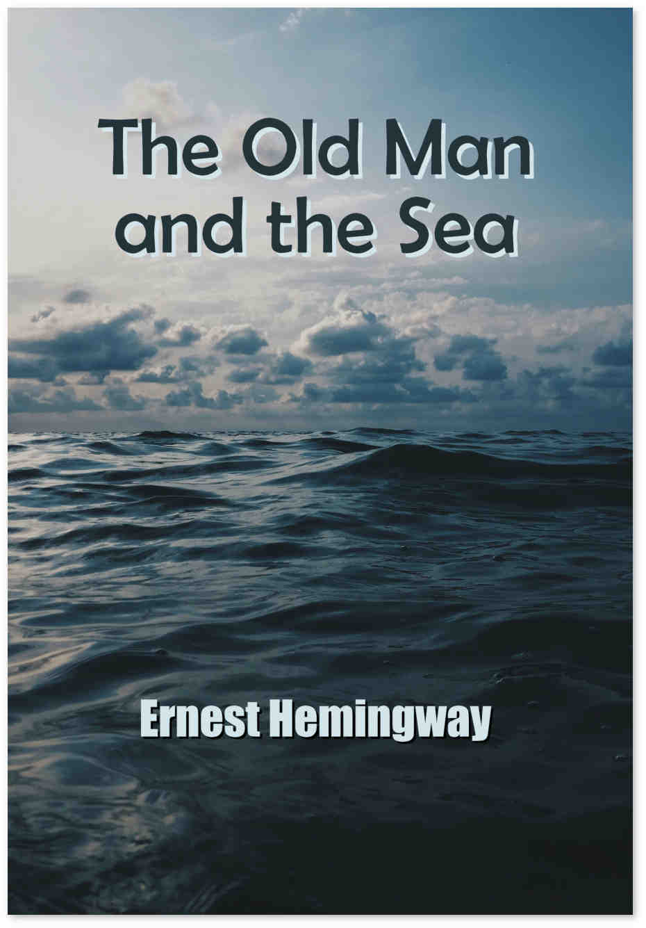 The Old Man And The Sea