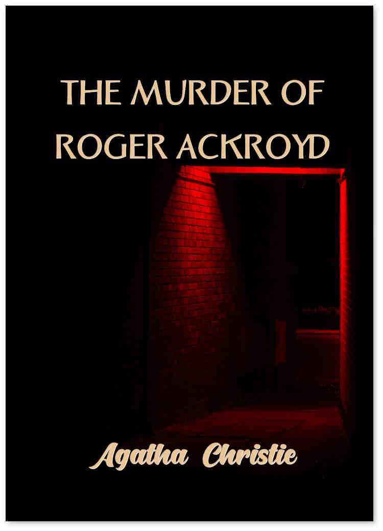 The Murder of Roger Ackroyd