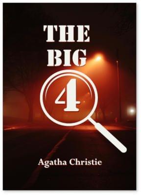 The Big 4 - Agatha Christie