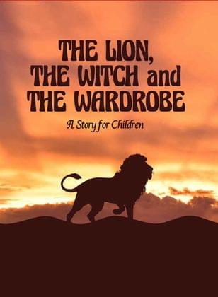 The Lion, the Witch and the Wardrobe (Chronicles of Narnia 1)