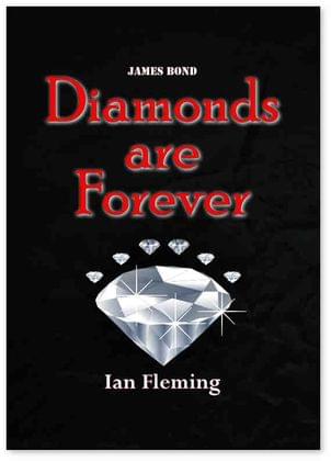 Diamonds Are Forever - Ian Fleming